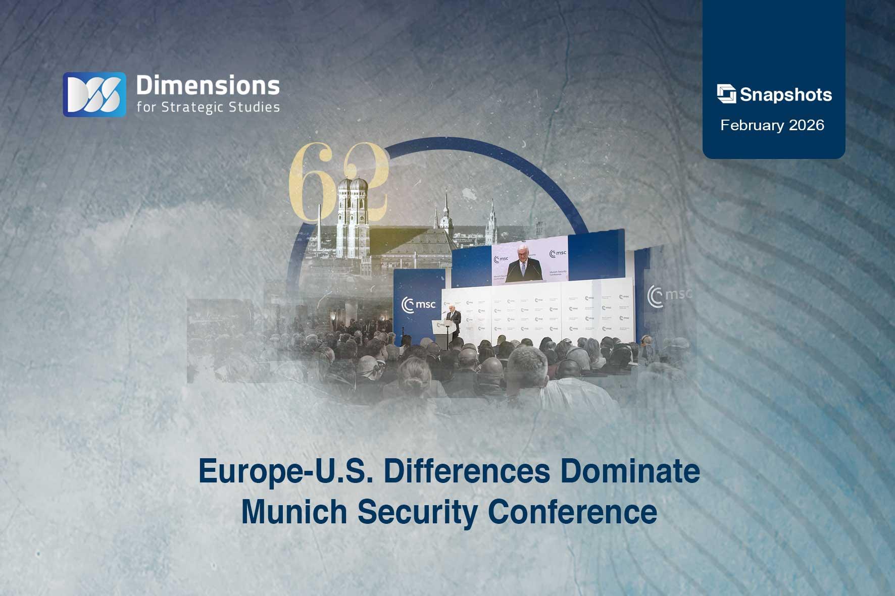 Europe-U.S. Differences Dominate Munich Security Conference