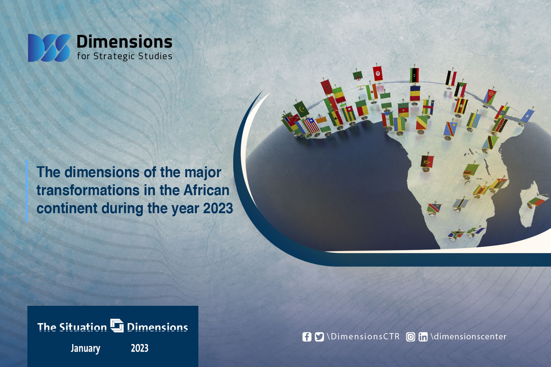 The dimensions of the major transformations in the African continent during the year 2023