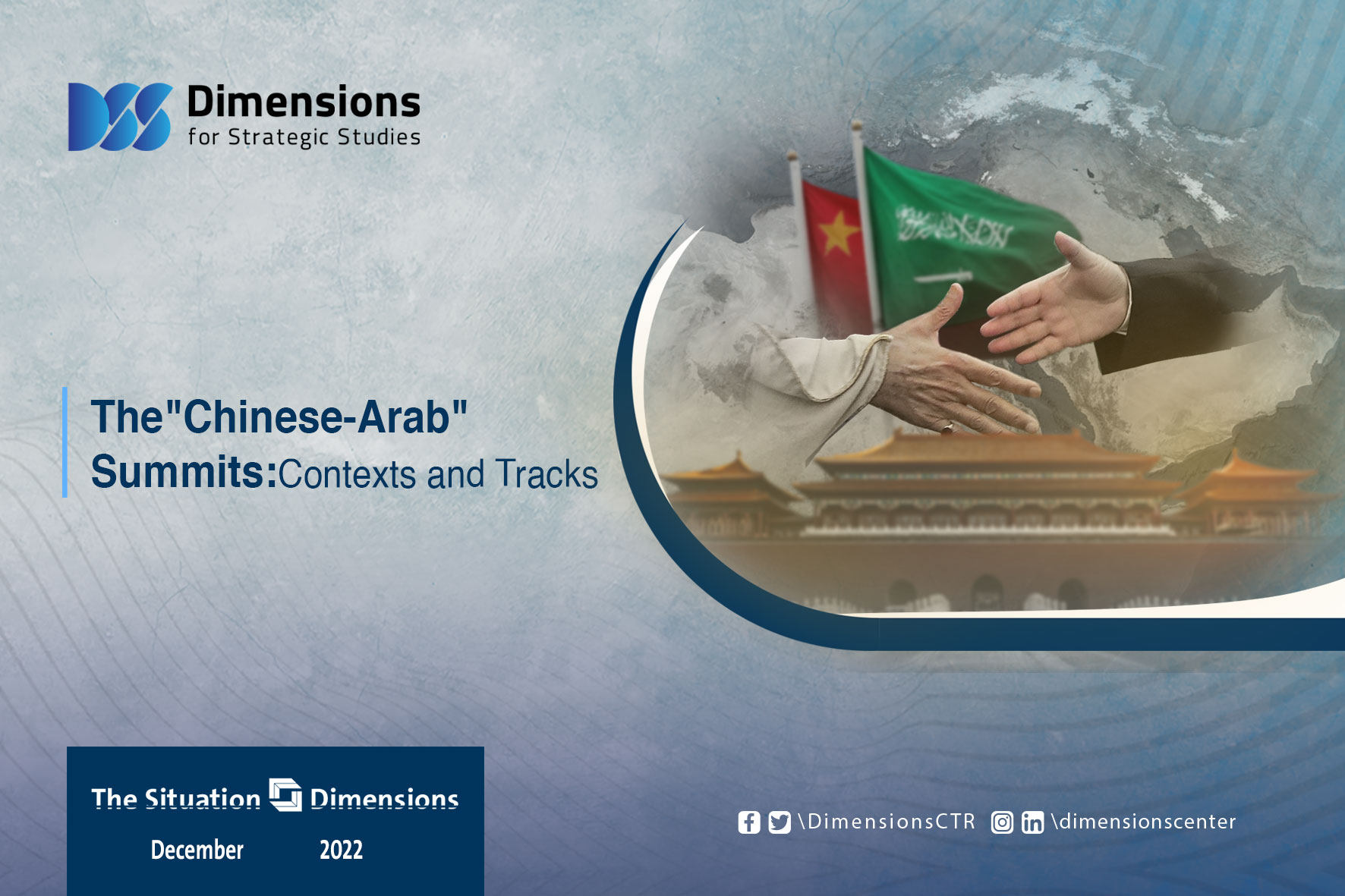 The "Chinese-Arab" Summits: Contexts and Tracks