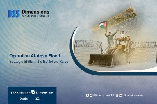 Operation Al-Aqsa Flood: Strategic Shifts in the Battlefield Rules