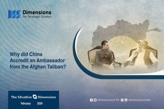 Why did China Accredit an Ambassador from the Afghan Taliban?