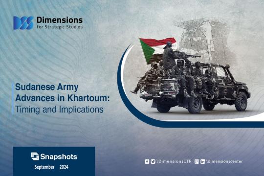 https://dimensionscenter.net/en/sudanese-army-advances-in-khartoum-timing-and-implications