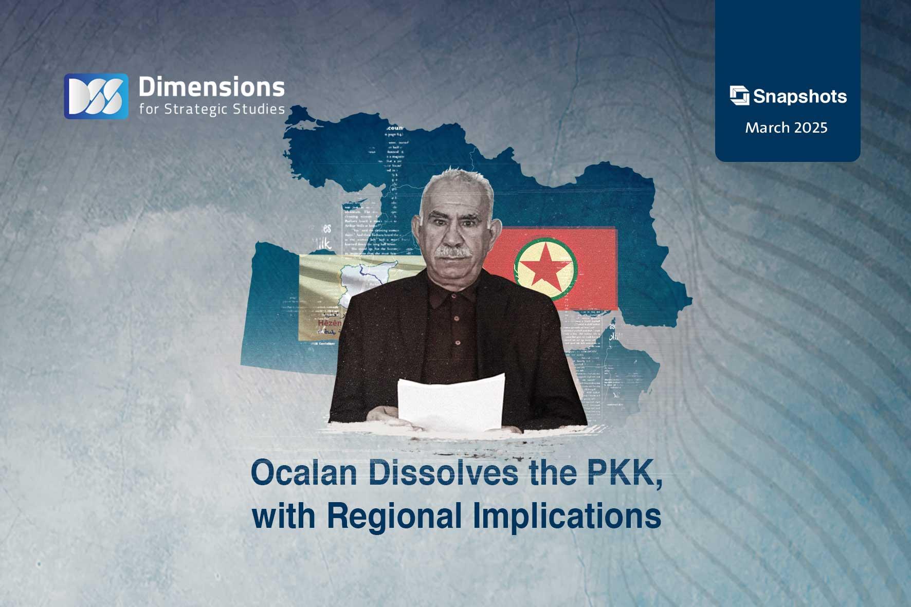 Ocalan Dissolves the PKK, with Regional Implications