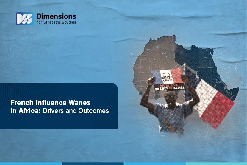 French Influence Wanes in Africa: Drivers and Outcomes