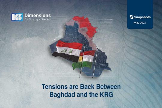 https://dimensionscenter.net/en/tensions-are-back-between-baghdad-and-the-krg